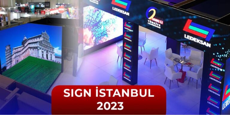 Ledeksan Led Technologies war auf der SIGN Istanbul 2023!