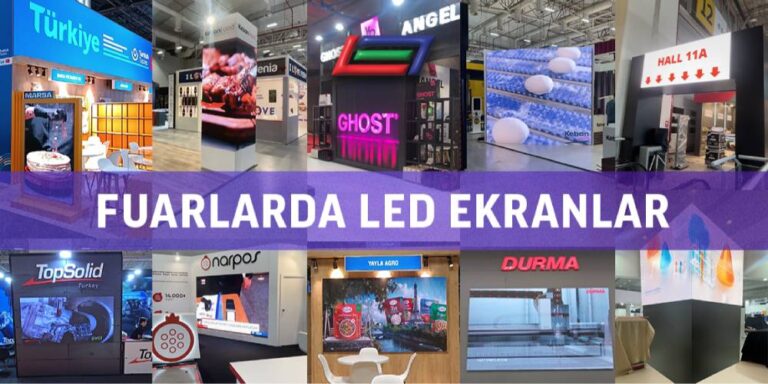 Fuarlar İçin En İyi LED Ekran Seçimi: Nelere Dikkat Etmelisiniz?