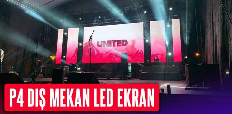 P4 Dış Mekan LED Ekran