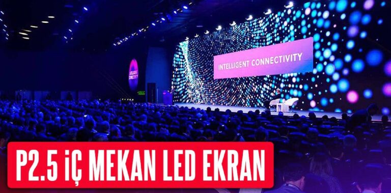 P2.5 İç Mekan LED Ekran